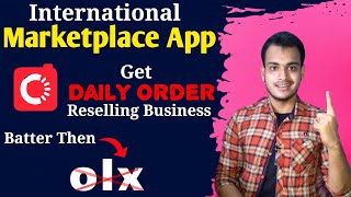 Best International Marketplace App (Batter Then olx) How To Reselling Product Internationally ? screenshot 5