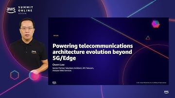 AWS Summit Online ASEAN 2021 | Powering telecommunications architecture evolution beyond 5G/Edge