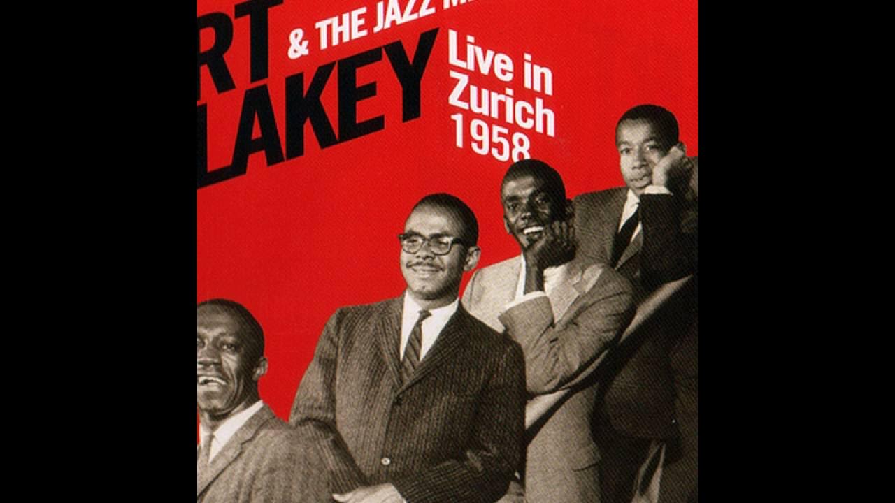Art Blakey & Lee Morgan - 1958 - Live In Zurich - 201 I Remember Clifford Art Blakey & Lee Morgan - 1958 - Live In Zurich - 201 I Remember Clifford