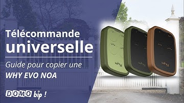 PROGRAMMER TÉLÉCOMMANDE WHY EVO NOA - LE GUIDE COMPLET