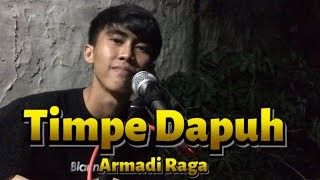 Timpe Dapuh - Armadi Raga  Rizki Kurniawan Cover