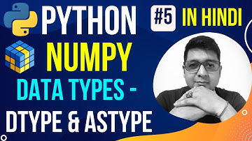 NumPy Data Types || Complete #pythontutorial #numpytutorial in Hindi (with Notes) #5