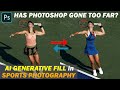 AI GENERATIVE FILL in Sports Photography: Has Photoshop Beta Gone Too Far?