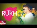 Rukh ( Full Audio Song ) | Akhil | BOB | Sukh Sanghera | Latest Punjabi Song 2017 | Speed Records