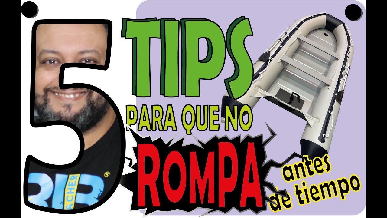 5 Tips barcas inflables | Consejos, trucos, cuidados para tu Zodiac