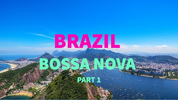 BRAZIL Positive Mood JAZZ - Sunny Jazz Cafe and Bossa Nova Music (Part 1)
