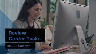 Review Center Tasks on GUS Gateway