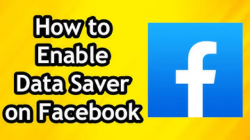 How to Change and Enable Data Saver on Facebook
