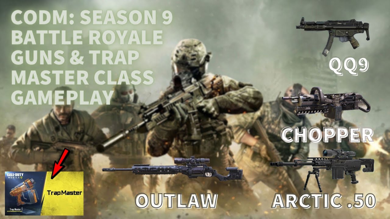 CODM: Season 9 using new guns & class trapmaster in Battle Royale - YouTube