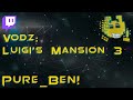Luigi's Mansion 3 VOD | 13/04/2022 - Pure_Ben!