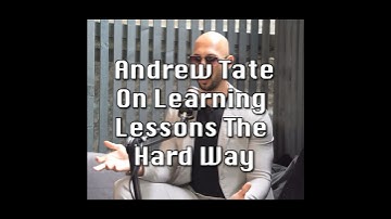 ANDREW TATE on Learning Lessons the Hard Way - MotivationNow - #motivation #shorts #andrewtate #win