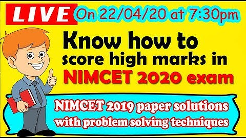 Know how to score high marks in NIMCET 2020 exam | NIMCET 2019 paper solutions | NIMCET Solved Paper