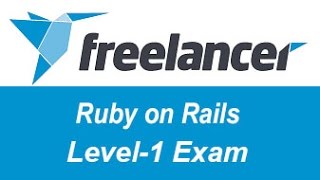 Freelancer.com Ruby on Rails Level-1 Test Answers