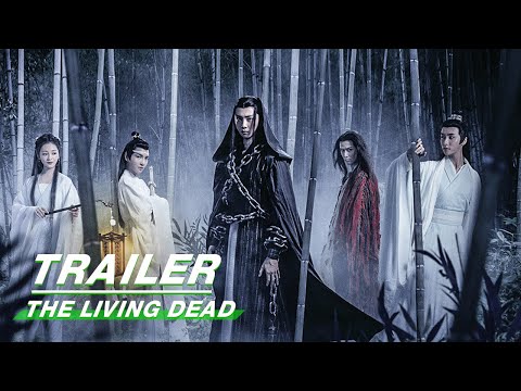 Trailer: The Living Dead - Spin-off Movie of The Untamed《陈情令之生魂》| iQIYI