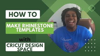 Make Rhinestone templates with Cricut Design Space|The Hack