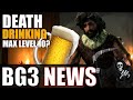 Baldur's Gate 3 News (Drinking, Death, Max Level Change? Resting..)