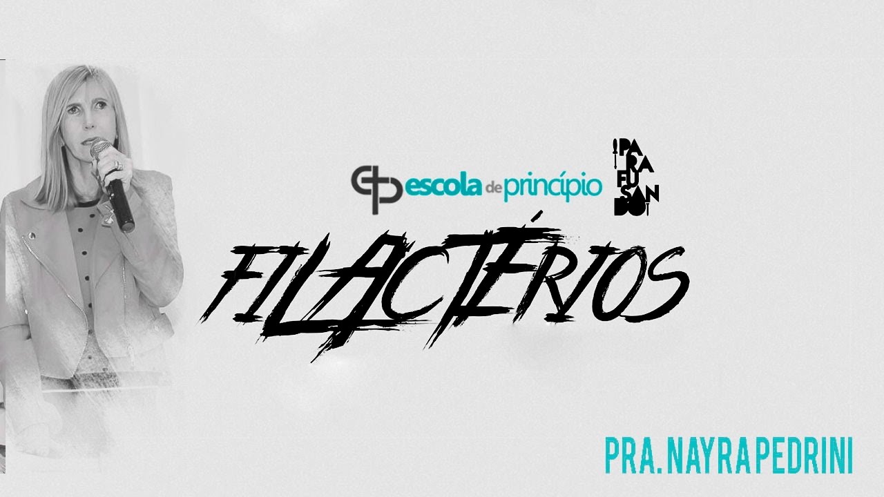 Nayra Pedrini - Escola de princípio Filactério - YouTube
