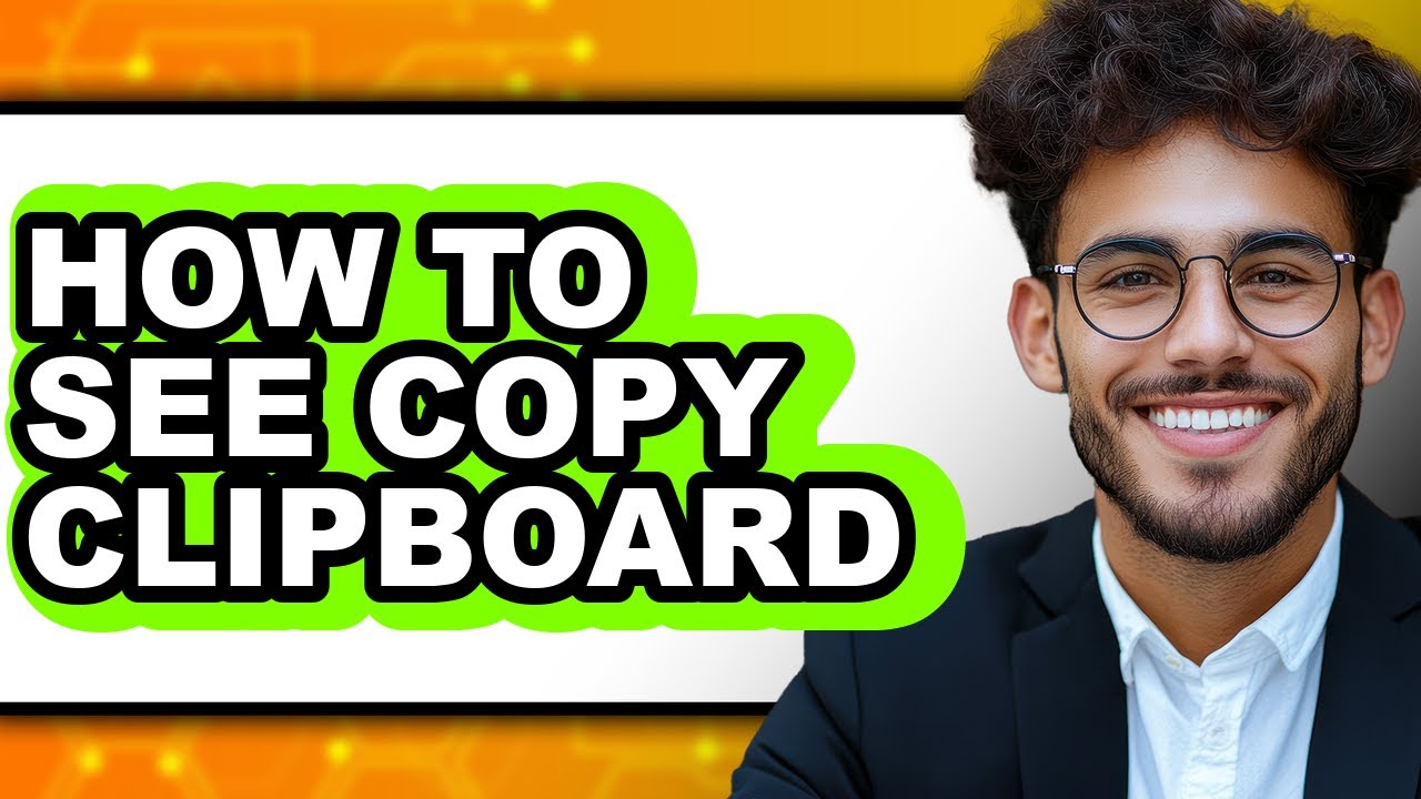 How to See Copy Clipboard - Easy Guide - YouTube