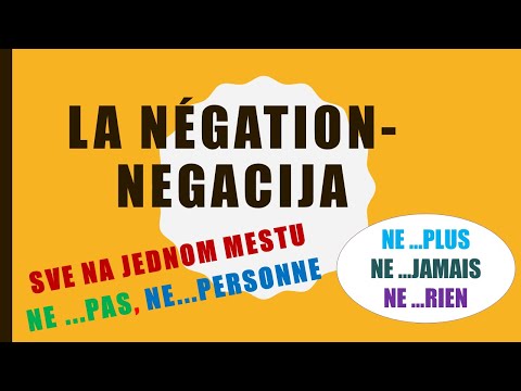 FRANCUSKI JEZIK- La négation. Negacija na francuskom