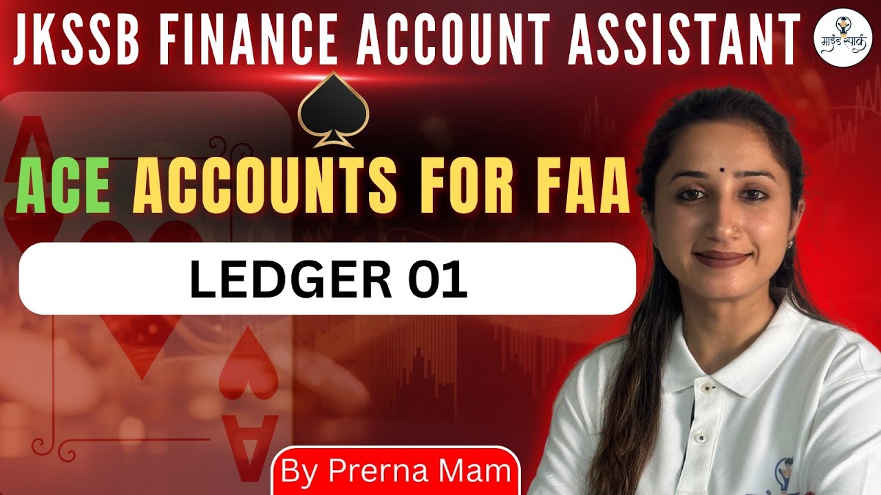 Accounting Ledger 01 | Class 16|JKSSB FINANCE ACCOUNT ASSISTANT 2026| By Prerna Mam