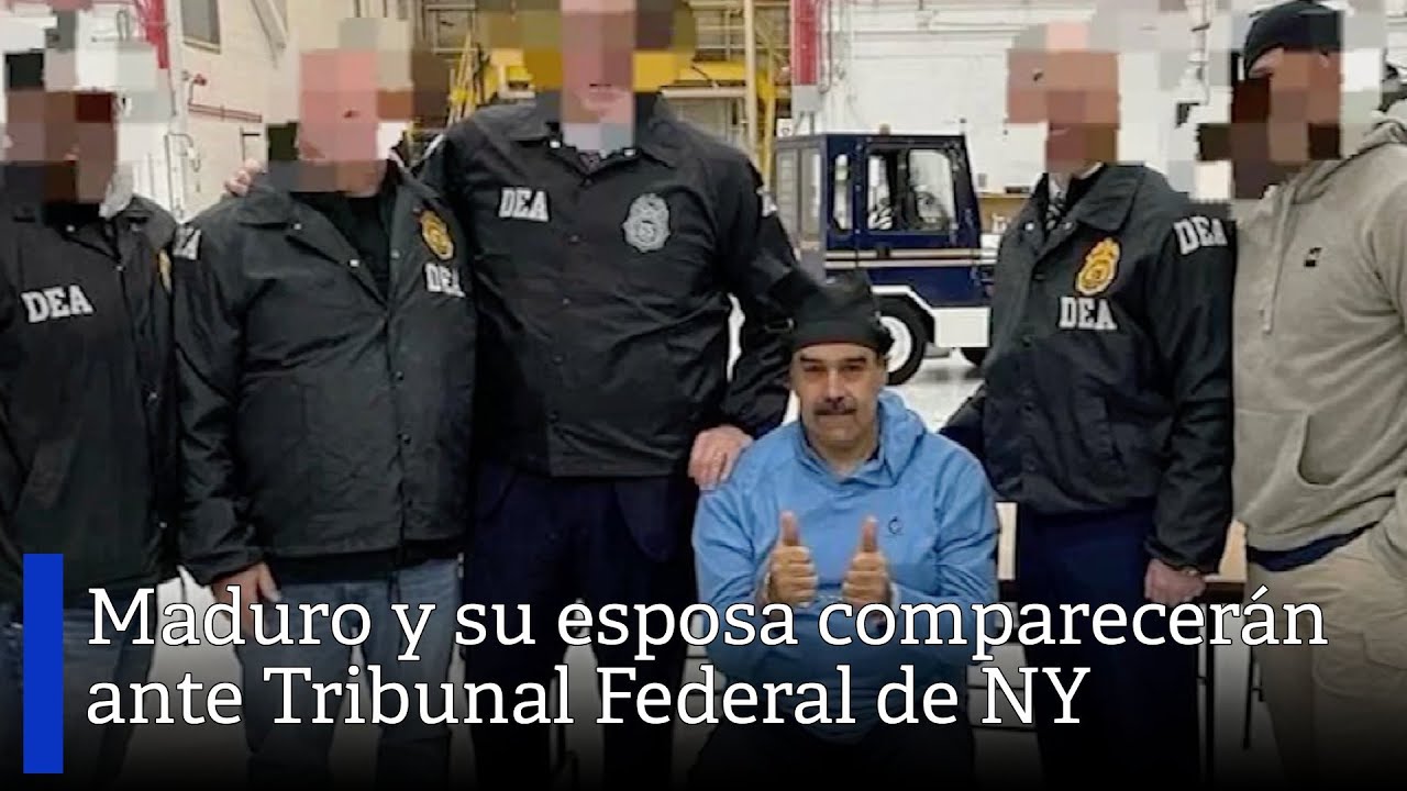 Nicolás Maduro y su esposa comparecerán ante Tribunal Federal de Nueva ...