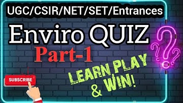 (PART1)WEEKLY QUIZ CONTEST- ENVIRONMENTAL SCIENCE/UGC NET 2020