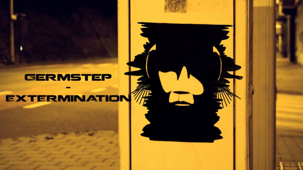 Germstep - Extermination auf YouTube ansehen Germstep - Extermination auf YouTube ansehen