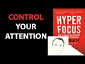 HYPERFOCUS by Chris Bailey | Core Message