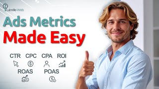 Ads Metrics Made Easy – Understand Your KPIs and Maximize Profit