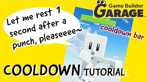 Adding cooldown after punches/any attacks (+cooldown bar) | Game Builder Garage Tutorials #20