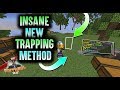 NEW OP TRAPPING METHOD!!
