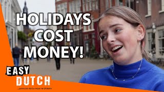 Does Money Make You Happy? | Easy Dutch 77