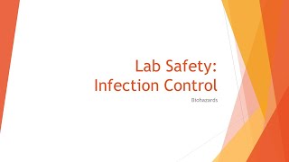 Lab Safety: Infection Control