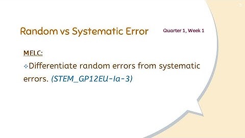 Random Error VS Systematic Error | Q1W1 General Physics 1 DEPED MELC-Based | Miss Ai Tutorials