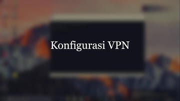 Cara Konfigurasi VPN Server di Debian 8