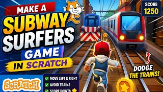 Create a Subway Surfers Game In Scratch : (Avoid Trains & Score Points)