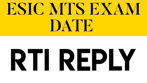ESIC MTS EXAM DATE RTI REPLY.                          #esic #esicmts #esicmts2022 #esic_2022 #esic