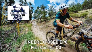 Underexposed EP 8 - Ft. Collins, CO