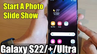 Galaxy S22/S22+/Ultra: How to Start A Photo Slide Show