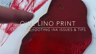 Owl Lino print- trouble shooting ink issues and tips