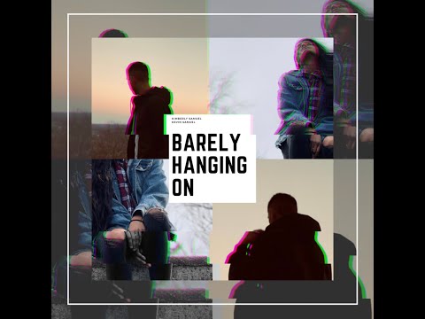 Barely Hanging On (Official Music Video)  - Kimberly Samuel (feat. Kevin Samuel)