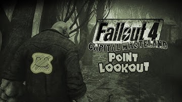 Fallout 3 in Fallout 4 - Fallout 4 Capital Wasteland: Point Lookout Playthrough Part 1