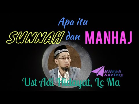 apa-itu-sunnah-dan-manhaj-??-ust-adi-hidayat-lc-ma