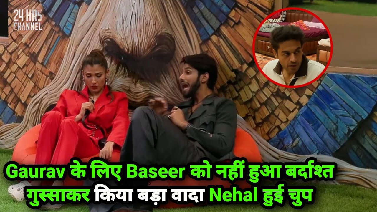 Bigg Boss 19 Live Gaurav के लिए नहीं हुआ Baseer को बर्दाश्त किया बड़ा वादा Nehal हुई चुप Promo