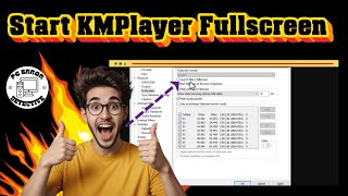How To Start KMPlayer In Fullscreen | Ultimate Viewing Guide screenshot 5