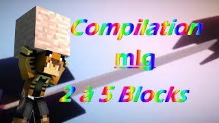 Compilation de mlg blocks 2 à 5 blocks !