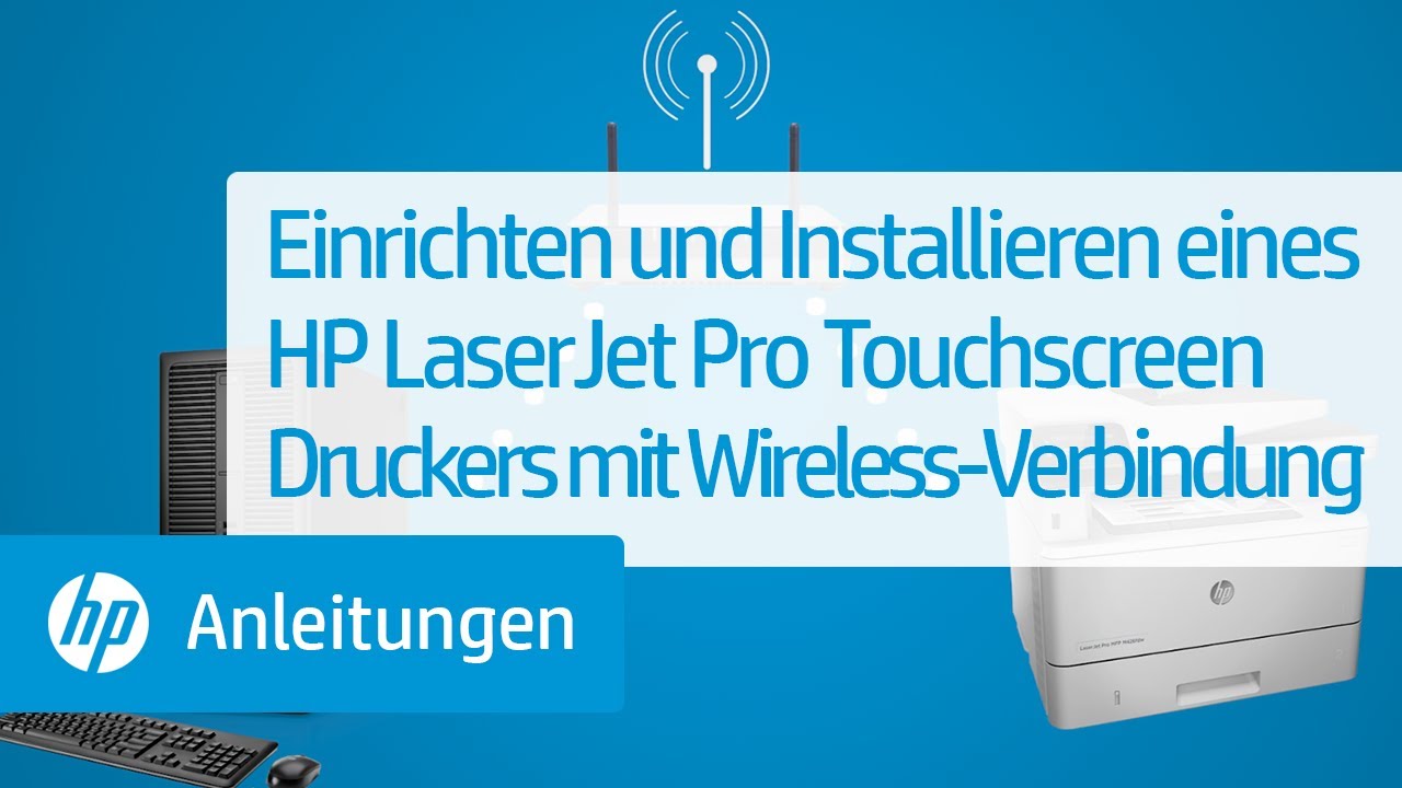 LaserJet Wireless-Verbindung Pro Einrichten eines - YouTube Touchscreen und mit Installieren HP Druckers