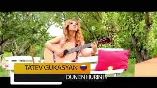 Video thumbnail of "Tatev Gukasyan (RUSSIA) - Dun en hurin is // Tsovits Tsov contest 2014"