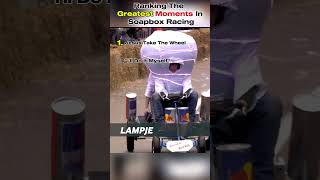 Ranking The Greatest Moments In Soapbox Racing