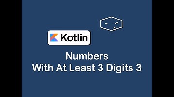 numbers with at least 3 digit 3 in kotlin